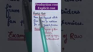 Production cost  Explicit and Implicit cost  Class 12 economics [upl. by Gipps]