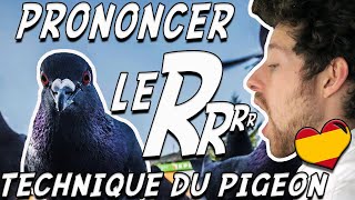 Une TECHNIQUE BIZARRE pour PRONONCER le R ESPAGNOL roulé 🇪🇸 [upl. by Kaine]