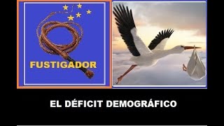 El DÉFICIT DEMOGRÁFICO [upl. by Ak]