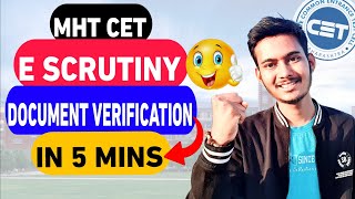 🔴 MHT CET SCRUTINY PROCESS EXPLAINED❗ DOCUMENT VERIFICATION IN JUST 5 MINS ✅ [upl. by Stephani]