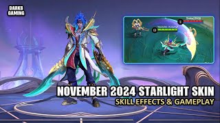 November 2024 Starlight Skin Skill Effect and Gameplay  Mobile Legends [upl. by Nosirrag]