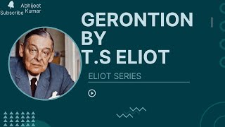 GERONTION By TS ELIOT  Summary  English  Notes  PPU [upl. by Llenehs]