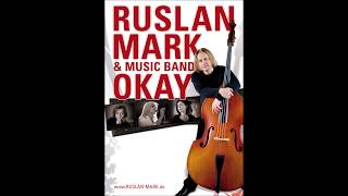 Ruslan Mark «Рыбка золотая» [upl. by Oine180]