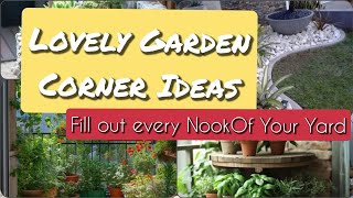 Tips to Decorate Your Garden Corner in a Unique Way l Garden Corner Makeover l Garden Decorations [upl. by Rilda]