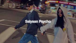 Psycho Saiyaan  Saaho Slowed  Reverb [upl. by Sillad826]