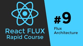 REACT FLUX TUTORIAL 9  React Flux Introduction amp Flux Stores [upl. by Musa]