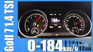 VW Golf 7 14 TSI 0184 kmh DSG NICE Acceleration Test [upl. by Aradnahc689]