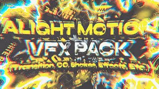 ALIGHT MOTION VFX PACK Transitions CCs Shakes Effects Text Animations Backgrounds 1K SUBS [upl. by Acinhoj]