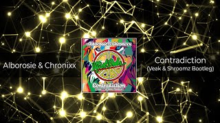 Alborosie amp Chronixx  Contradiction Veak amp Shroomz Bootleg 𝗙𝗥𝗘𝗘 𝗗𝗢𝗪𝗡𝗟𝗢𝗔𝗗 [upl. by Hills]