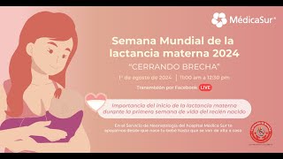 Semana Mundial de la lactancia Materna 2024 [upl. by Broderick956]