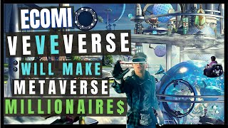 ECOMI  OMI  The VeveVerse Will Make Metaverse Millionaires 💰 [upl. by Hilary]