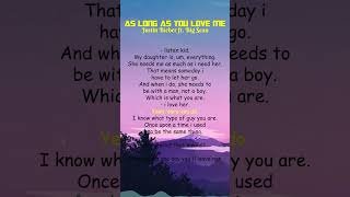 Justin Bieber ft Big Sean  As Long As You Love Me Lyrics shorts [upl. by Agni]