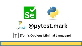 Selenium Pytest marker [upl. by Eened]
