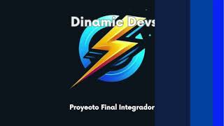 Proyecto Grupo Dinamic Devs Cohorte 2024 [upl. by Havener803]