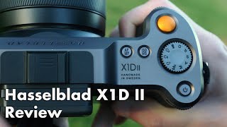 Hasselblad X1D II Review [upl. by Fronnia758]