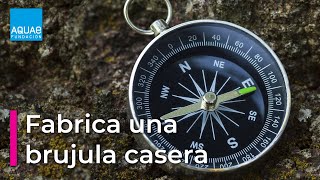 Aprende a fabricar una BRÚJULA CASERA  Experimentos [upl. by Nuahsed298]