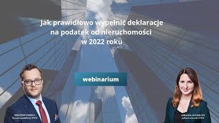 Jak prawidłowo wypełnić deklaracje na podatek od nieruchomości w 2022 roku [upl. by Suoirad885]