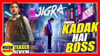 Kadak Hai Boss Jigra Teaser Review  Alia Bhat [upl. by Som]