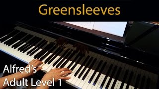 Greensleeves Elementary Piano Solo Alfreds Adult Level 1 [upl. by Auhsuj]