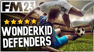 Build a WONDERKID DEFENCE in FM23  Football Manager 23 Wonderkids [upl. by Niryt]