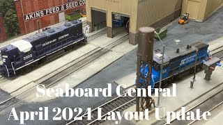 Seaboard Central  April 2024 Layout Update [upl. by Courtnay383]