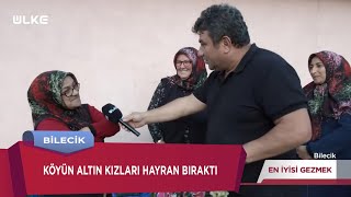 Gencinden İhtiyarına Kadın Dayanışması 😳  En İyisi Gezmek  Bilecik [upl. by Nnaarat462]