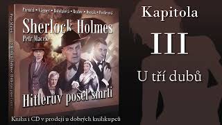 Sherlock Holmes HitlerÅ¯v posel smrti  Kapitola 3 [upl. by Lau]