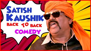 Satish Kaushik Comedy Mashup 2  Satish Kaushik Comedy  Satish Kaushik  Double Dhamaal Comedy [upl. by Ekeiram]