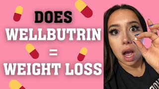 WELLBUTRIN Weightlossdoes it work  My Experience [upl. by Cardinal479]