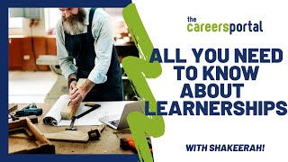 All You Need To Know About Learnerships  Careers Portal [upl. by Adnirod]