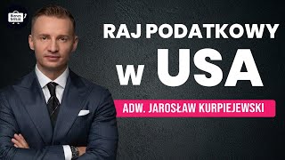 POLSKIE FIRMY UCIEKAJĄ DO USA RAJ PODATKOWY dla POLAKÓW Biznes w USA  Jarosław Kurpiejewski [upl. by Eidolem]