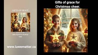 FIFTH DAY OF CHRISTMAS  GIFTS OF GRACE [upl. by Gingras]