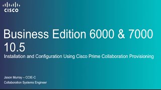 Cisco BE6K7K 105 Installation and Configuration using Prime Collaboration Provisioning [upl. by Ilyssa28]