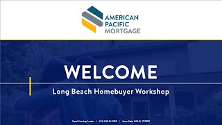 Long Beach Homebuyer Workshop  July 2024 [upl. by Dirtsa]