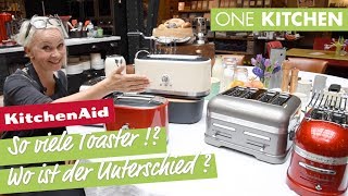 KitchenAid Toaster Modelle  Welcher passt zu mir  by One Kitchen [upl. by Theresita236]