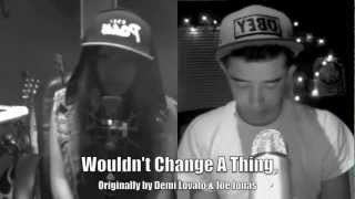 Us Singing quotWouldnt Change A Thingquot by Demi Lovato and Joe Jonas Cover [upl. by Ladnek]