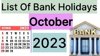 List of Bank Holidays October 2023 October 2023 Bank Holidays In India [upl. by Jeannie]