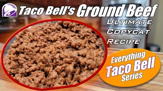 The Ultimate Taco Bell Ground Beef Recipe  Secrets Revealed [upl. by Adnoma]