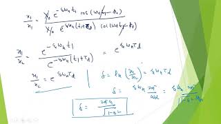 Logarithmic Decrement  SDOF Damped Vibrations [upl. by Roger66]