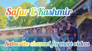 Safar Nama e Kashmir ll Part 1 Subscribe channel for more videos please [upl. by Xet963]