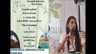 Villa La Colombaia in Forio Incontro nazionale Rete WEEC Italia Seconda giornata  Quinta parte [upl. by Esorlatsyrc]