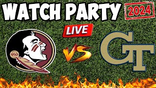 Florida State Seminoles vs Georgia Tech Yellow Jackets  LIVE Reaction amp Watch Party  NOT THE GAME [upl. by Leibarg106]