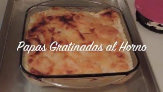 Papas Gratinadas al Horno [upl. by Koeninger262]