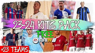 FIFA 19  FREE 2024 KITS FROM EUROPE  ÜCRETSİZ 2024 FORMA YAMASI 25 TEAMS [upl. by Starobin]