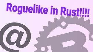 Build a Roguelike in Rust 🦀 [upl. by Ilac]