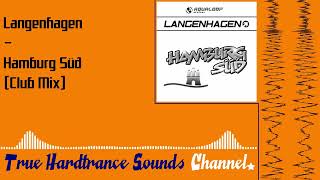 Langenhagen  Hamburg Süd Club Mix [upl. by Tdnarb]