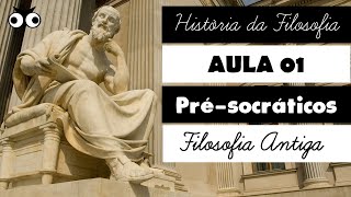 Présocráticos  Filosofia Antiga  História da Filosofia  Prof Vitor Lima  Aula 00 [upl. by Suhpesoj411]