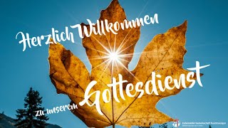 Gottesdienst am 20102024 [upl. by Ettellocin]