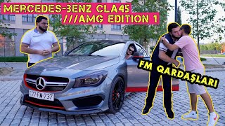 FM qardaşların Avtomobili  MercedesBenz CLA45 AMG Edition 1 [upl. by Davison]