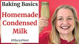 How To Make Condensed Milk  Homemade Condensed Milk  Baking Basics [upl. by Giacopo]